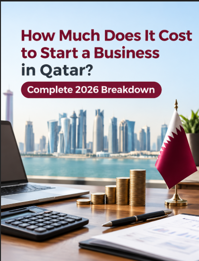 How Much Does It Cost to Start a Business in Qatar